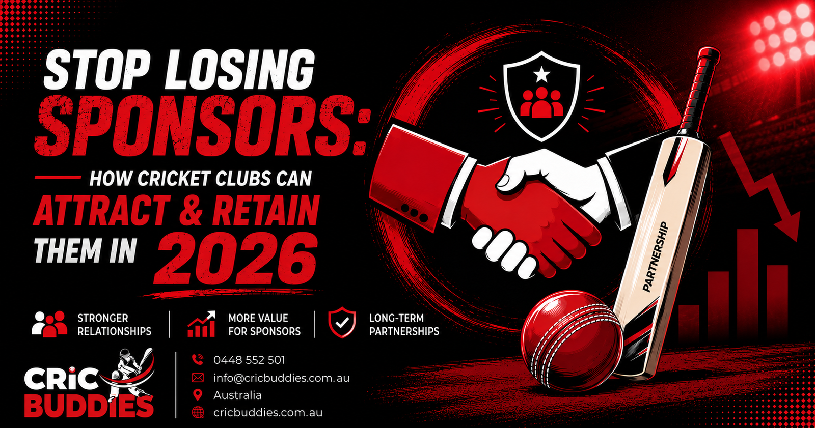 Stop Losing Sponsors: How Cricket Clubs Can Attract & Retain Them in 2026