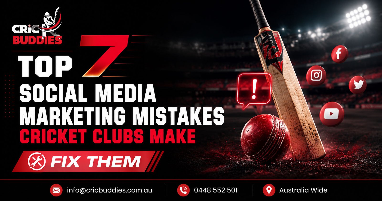Top 7 Social Media Marketing Mistakes Cricket Clubs Make (And How To Fix Them)